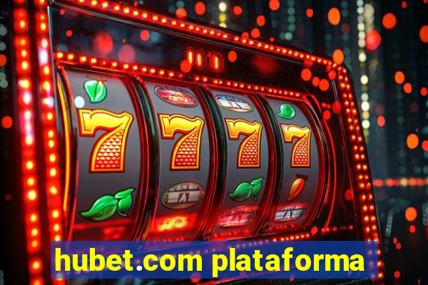 hubet.com plataforma